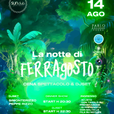 La notte di Ferragosto sta arrivando