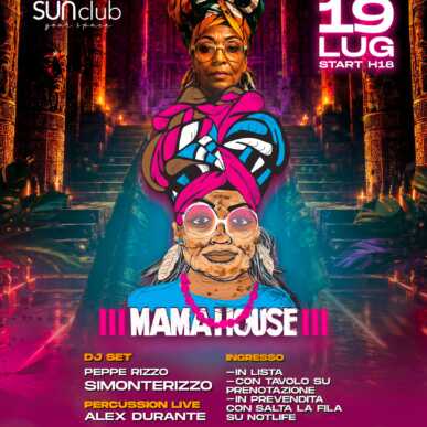 MAMAHOUSE 19-LUGLIO-2026