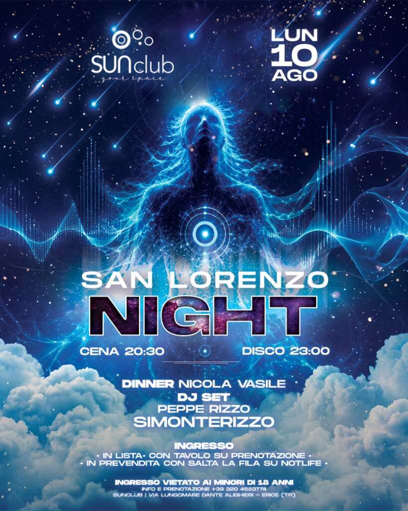 Locandina San Lorenzo Night Lunedì 10
