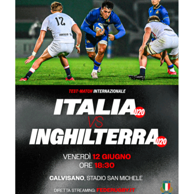 TEST MATCH RUGBY INTERNAZIONALE ITALIA U20 vs INGHILTERRA U20