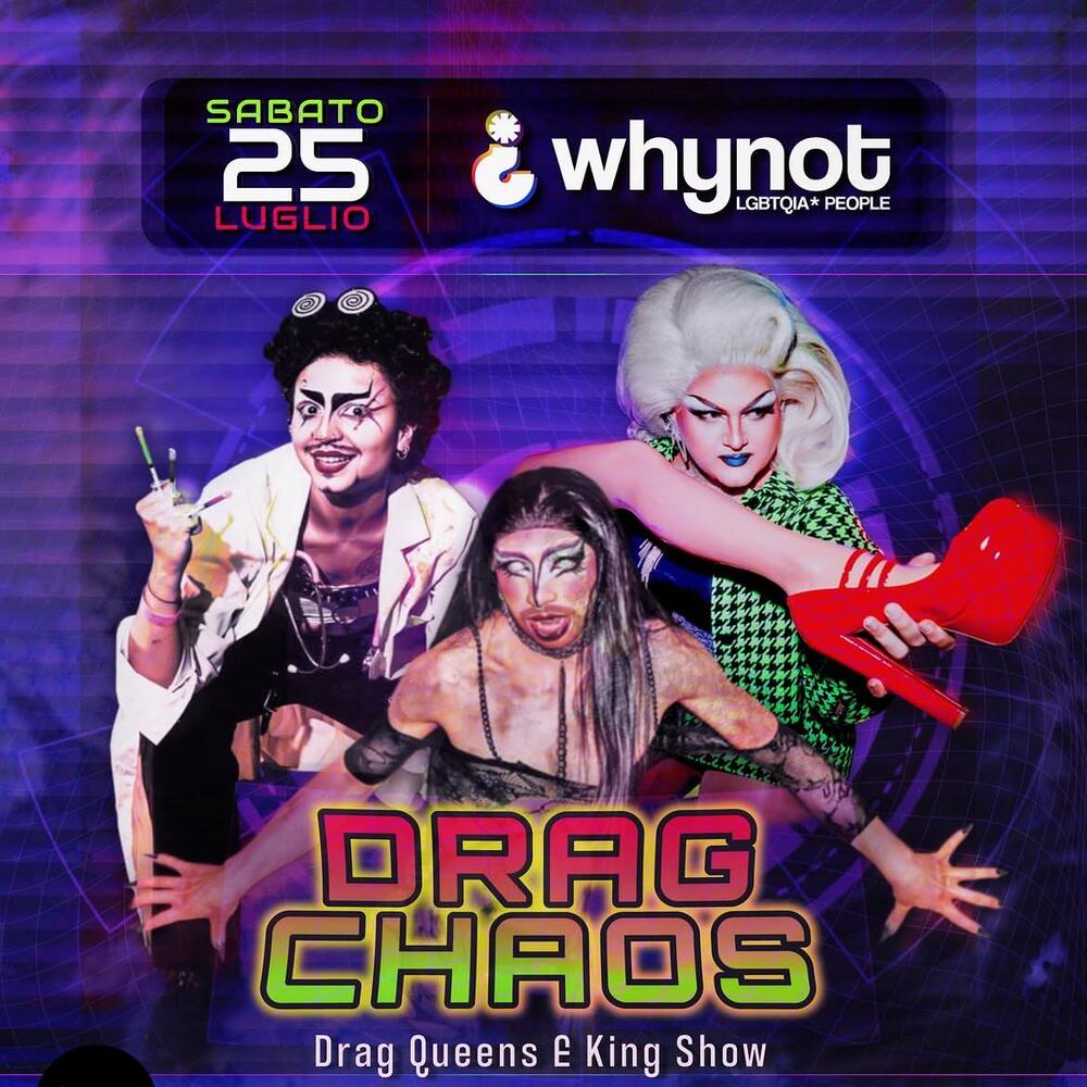 Locandina Whynot - Drag Chaos