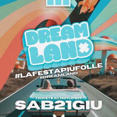 🎉 DREAMLAND – Il Party Dove Tutto È Possibile! 🎉