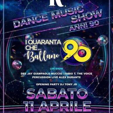 I 40 CHE BALLANO 90 – Sabato 11.04.2026 | R Club