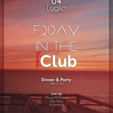 FRIDAY IN IClub 4.07.2025 – IClub