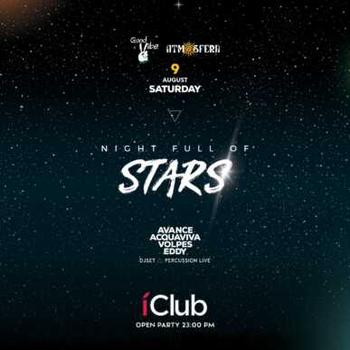 NIGHT FULL OF STARS 9.08.2025 | IClub