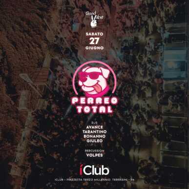 GOODVIBE w/ PERREO TOTAL | SABATO 27.06.2026 | IClub