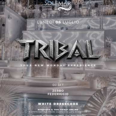 TRIBAL | LUNEDI 06.07.2026 | Solemar Club