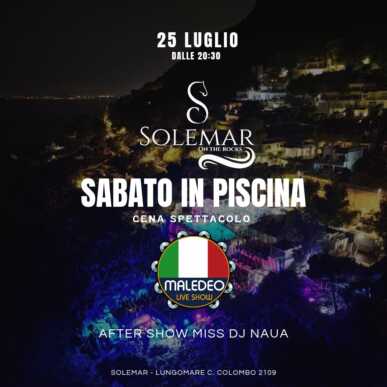 SABATO IN PISCINA | Sabato 25.07.2026 | Solemar Club