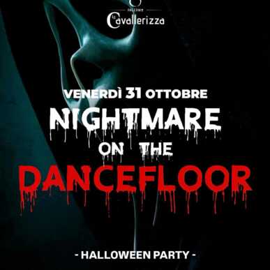 NIGHTMARE ON THE DANCE FLOOR – Venerdì 31.10.2025 – La Cavallerizza