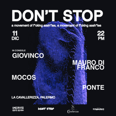 DONT’ STOP – Giovedì 11.12.2025 | La Cavallerizza